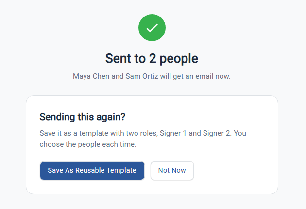 Sent confirmation with Save As Reusable Template and Not Now